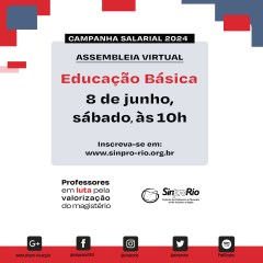 Camp. Salarial 2024 – Ed. Básica: assembleia virtual sábado, 08/06, às 10h. Inscreva-se já!