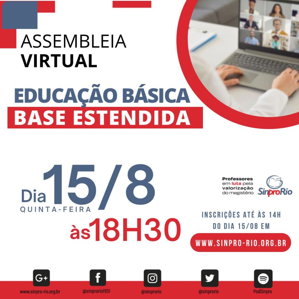 Camp. Salarial 2024 – Ed. Básica da Base Estendida: assembleia virtual dia 15/8, às 18h30!